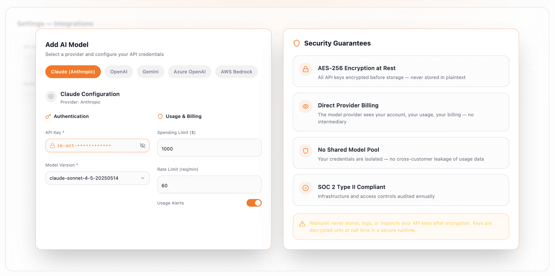 Bring your own keys — WalnutAI never holds your API credentials insecurely